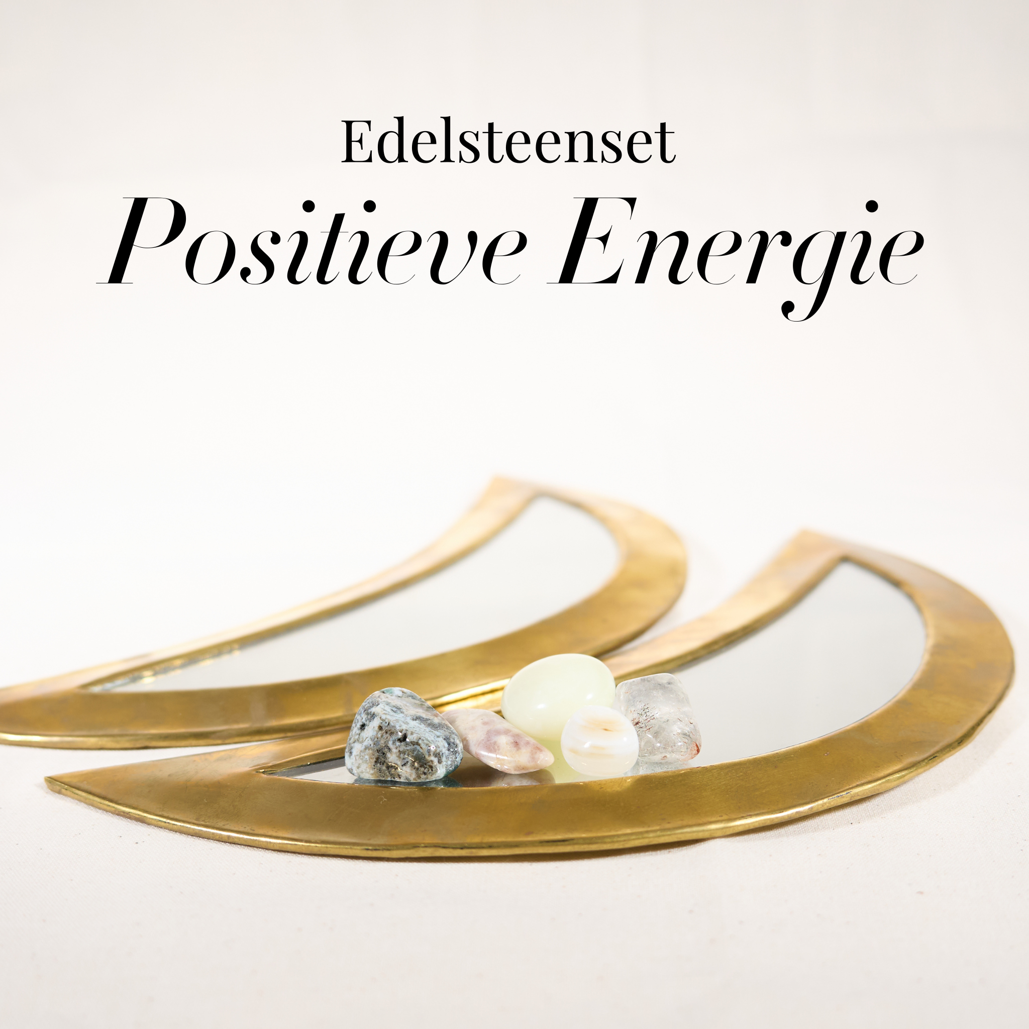 Edelstenen set • Positieve  energie