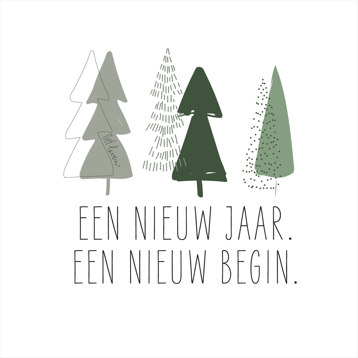 Lief Leven tegeltje met de tekst “Een nieuw jaar. Een nieuw begin.” en illustratie van groene bomen, 10,5 × 10,5 cm, fris en hoopvol ontwerp.