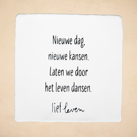 Tegeltje • Nieuwe dag, nieuwe kansen